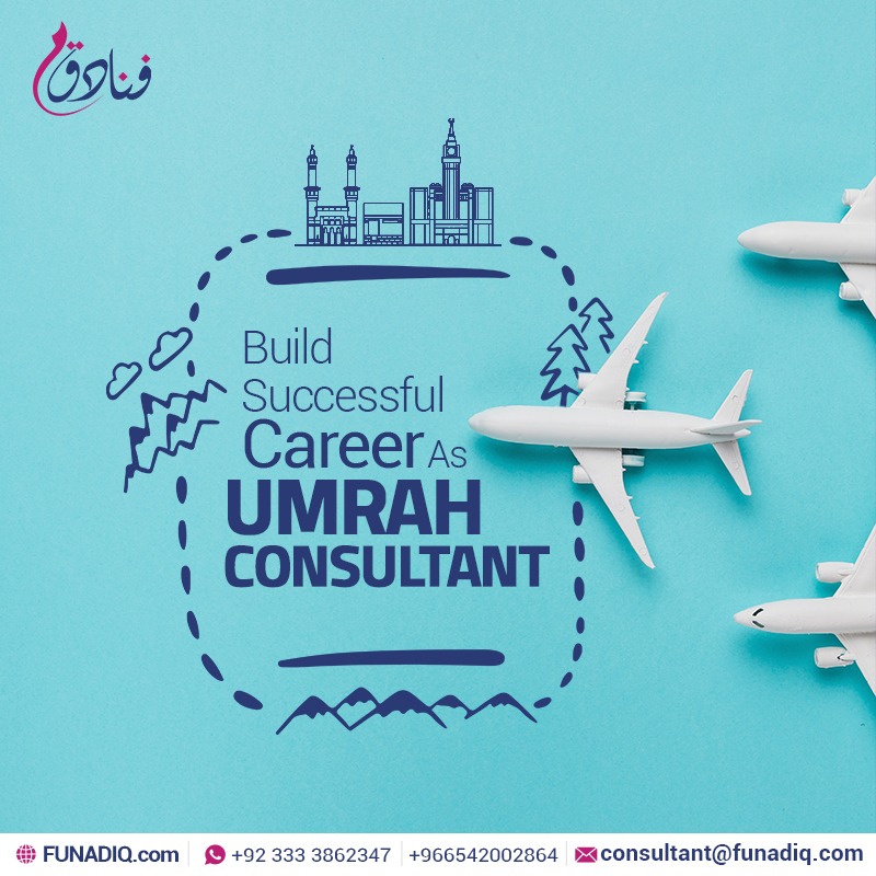 How Funadiq.com Helps To Establish A Career As An Umrah Consultant 
