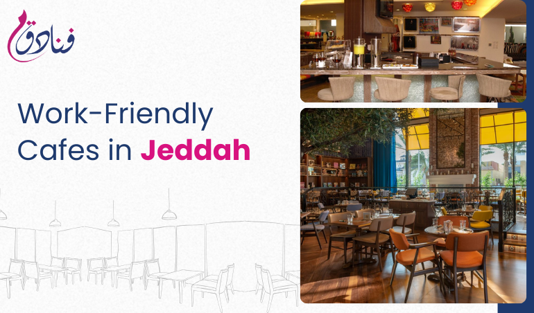 Where To Find The Most Work-Friendly Cafes In Jeddah